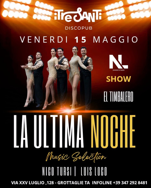 Venerdì Latino - La Ultima Noche