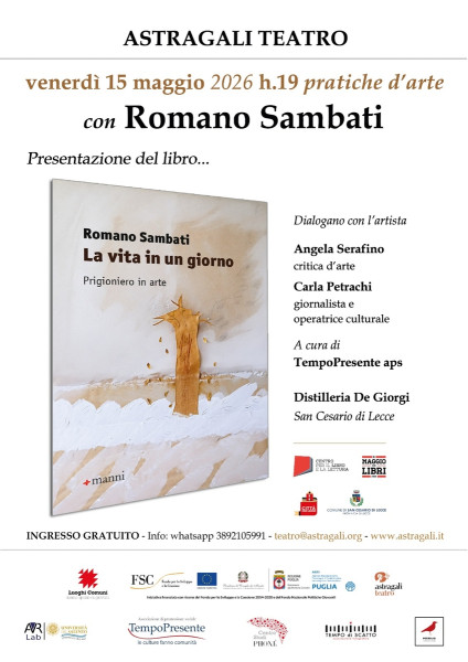 Romano Sambati presenta la sua autobiografia "La vita in un giorno. Prigioniero in arte"