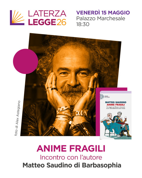 Presentazione del libro "Anime Fragili" di Matteo Saudino