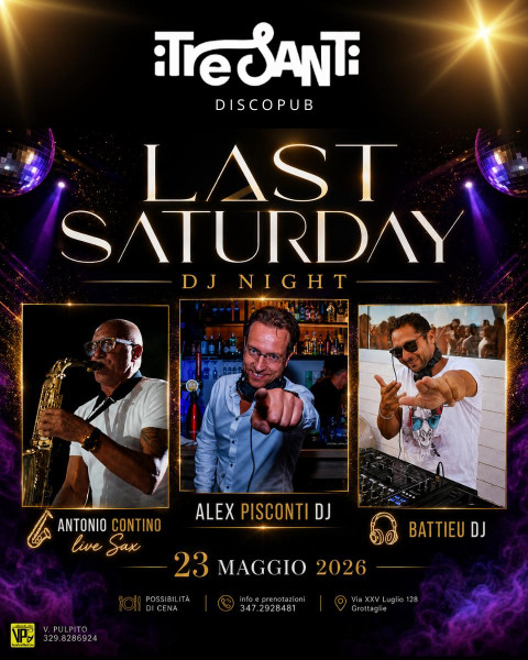 Last Saturday Dj Night