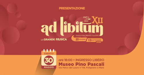 AD LIBITUM XII - Presentazione programma