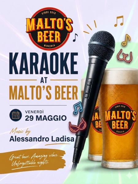 KARAOKE al Malto's Beer