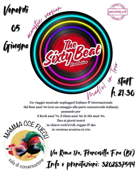 The Sixty Beat REVOLUTION acoustic version Mad(e) in Trio LIVE@Mamma Cce Fuecu - Francavilla F.na (Br)