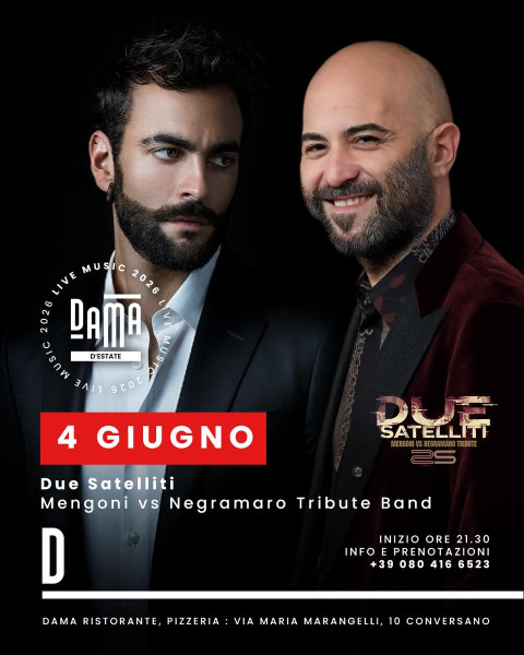 Due Satelliti - Mengoni vs Negramaro tribute live at Dama