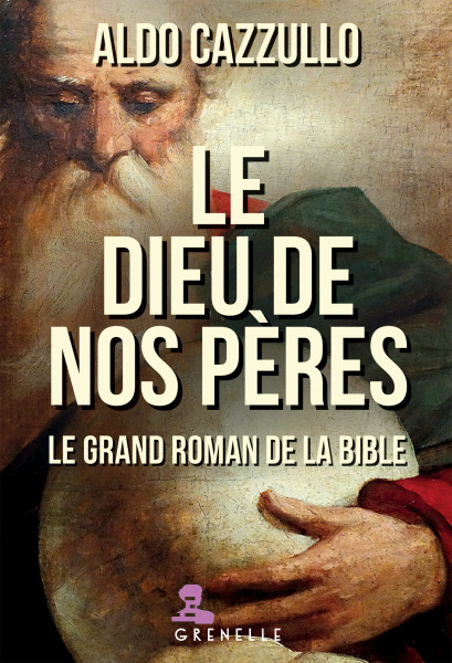 Le Dieu de nos pères (Aldo Cazzullo)