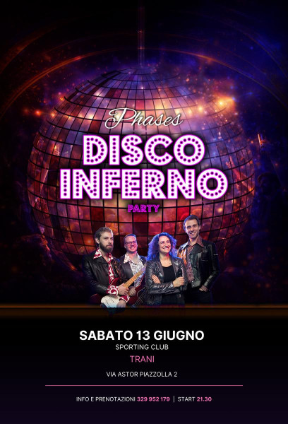 Disco Inferno Party by Phases Band