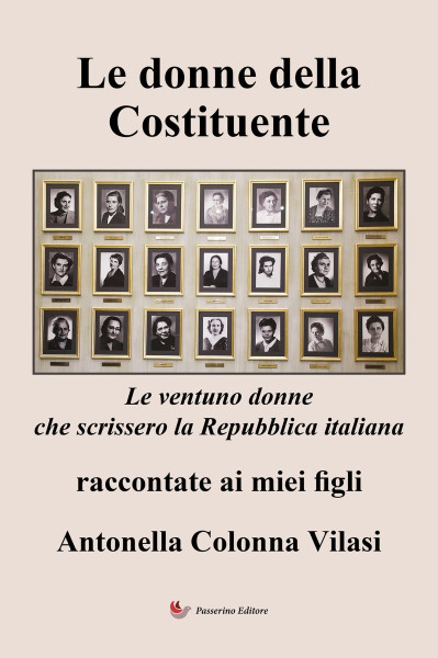 Seconda edizione del libro "Le donne della Costituente" della prof. A. Colonna Vilasi
