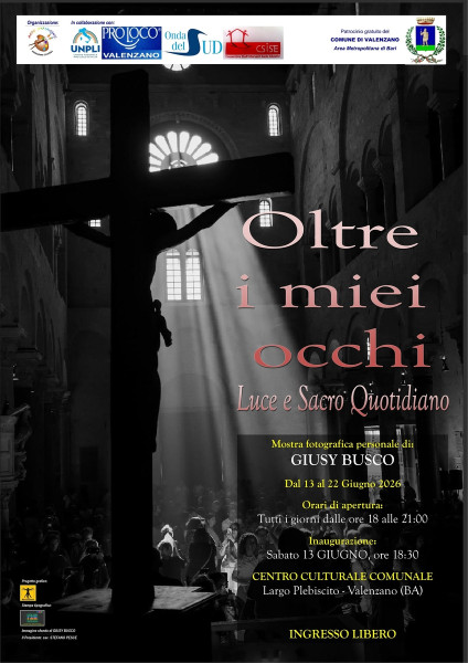 Oltre i miei occhi  Luce e Sacro Quotidiano di Giusy Busco