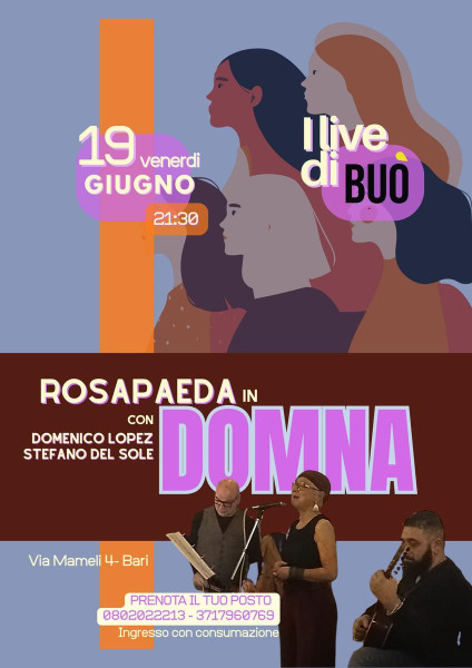 I live di Buò: Rosapaeda canta Domna