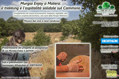 Murgia Enjoy a Matera: il trekking e l'ospitalità solidale sul Cammino