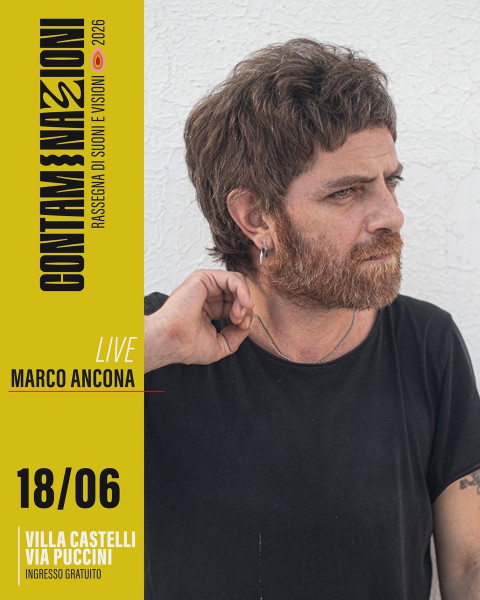 Contaminazioni 2026 | Marco Ancona in concerto