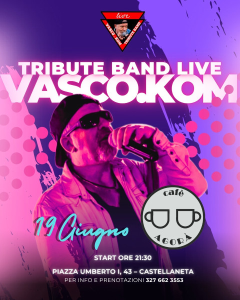 Vasco.kom Tribute Band - Agorà Cafe