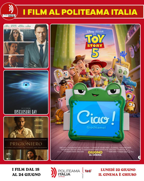 Toy Story 5, Ricchi da morire, Disclosure Day e il Prigioniero