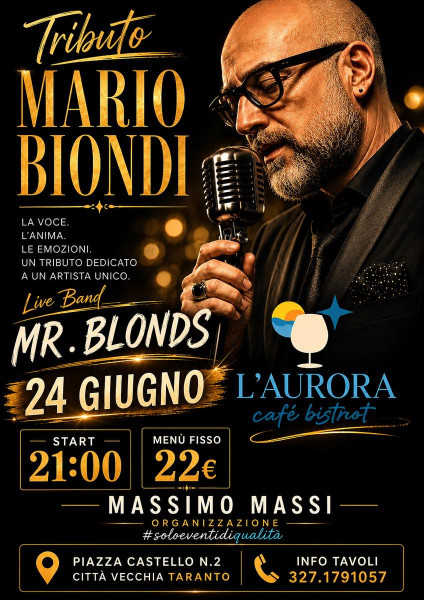 Concerto coverband mario Biondi  MR.BLONDS  a L'AURORA CAFÈ BISTROT