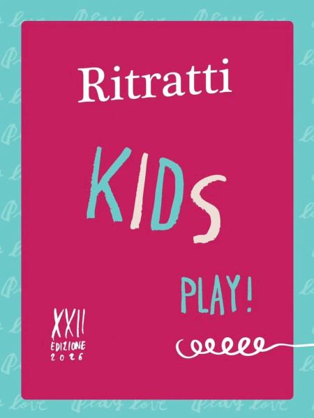 Ritratti Festival 2026 | RITRATTI KIDS PLAY!