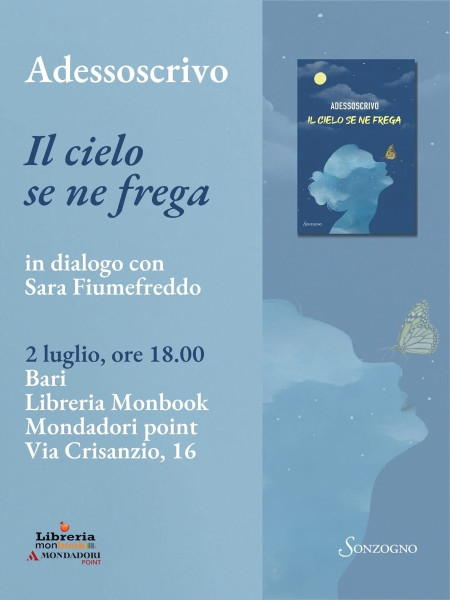 Adessoscrivo presenta in anteprima a Bari Il cielo se ne frega