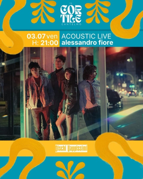 alessandro fiore live a Il Cortile Cantelmo