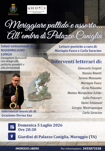"Meriggiare pallido e assorto... All’ombra di Palazzo Caniglia", domenica 5 luglio a Maruggio
