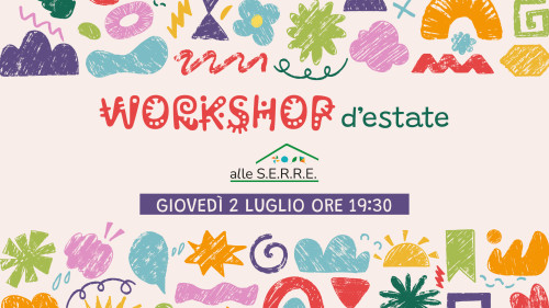 Workshop d'estate