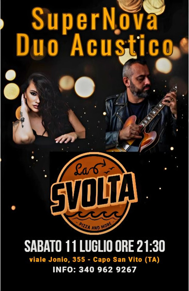 SuperNova Duo Acustico Live "La Svolta Pizza & More" sede estiva