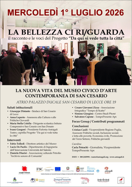 LA BELLEZZA CI RI/GUARDA il racconto e le voci del Progetto Da qui si vede tutta la città