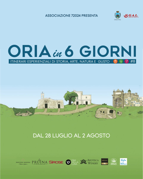 Oria in 6 giorni: itinerari esperienziali di storia, arte, natura e gusto