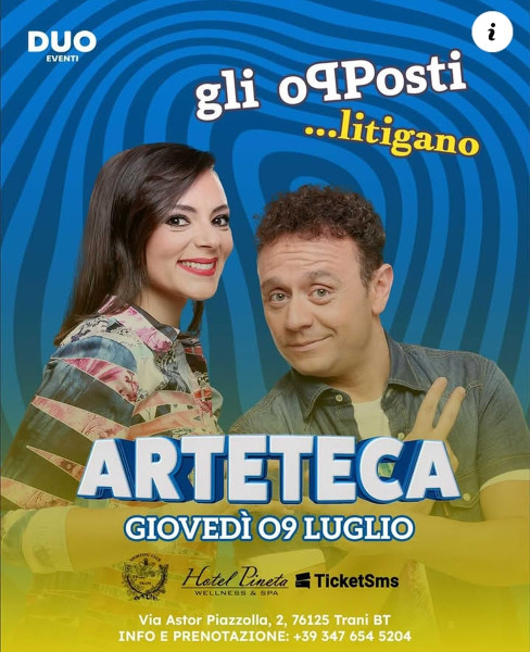 Arteteca - Gli opposti... litigano!