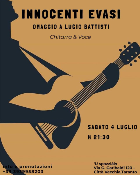 Innocenti Evasi Omaggio a Lucio Battisti