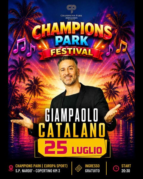 CHAMPIONS PARK FESTIVAL - GIAMPAOLO CATALANO