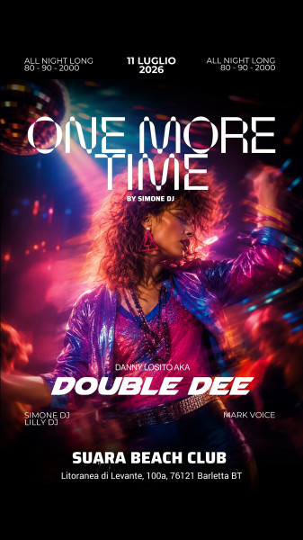 ONE MORE TIME IN TOUR - SUARA BEACH CLUB
