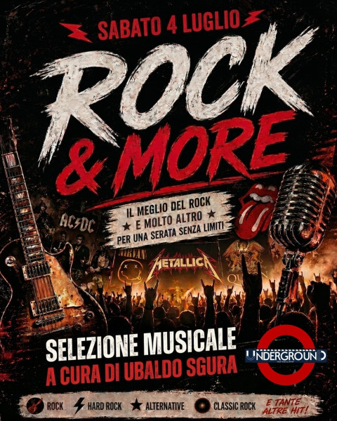ROCK & MORE ALL’UNDERGROUND!