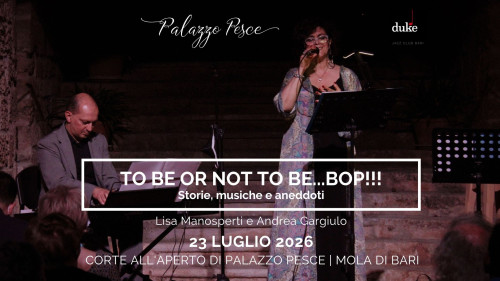 To be or not to be...bop [Storie, musiche e aneddoti]