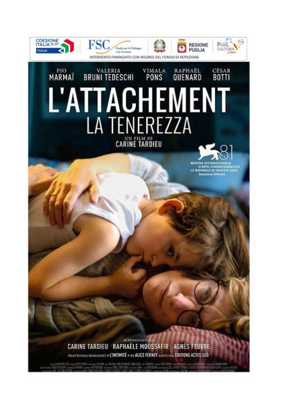 L'ATTACHEMENT - LA TENEREZZA