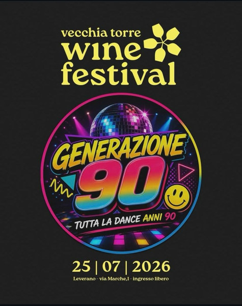 Vecchia Torre WINE FESTIVAL - XVI Edizione