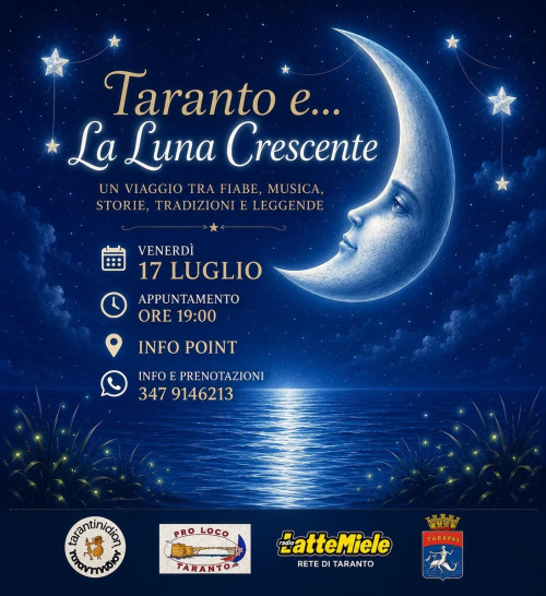 Taranto e La Luna Crescente un viaggio tra fiabe, musica popolare, storie, tradizioni e leggende.