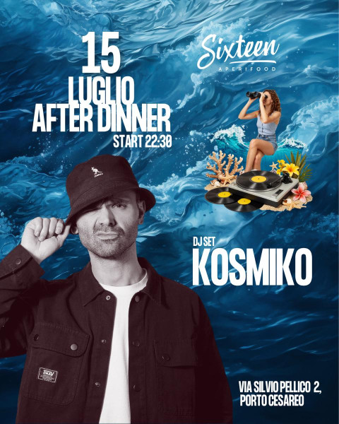 Il Sound di Kosmiko Approda al Sixteen di Porto Cesareo