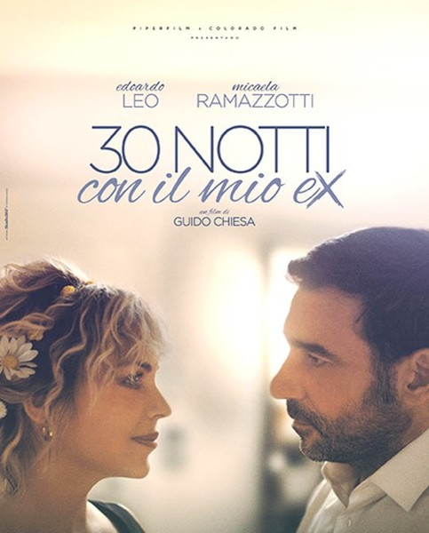 CINEMA SOTTO LE STELLE: Film 30 NOTTI CON IL MIO EX