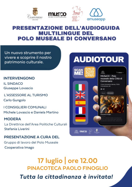 Presentazione ufficiale dell’audioguida multilingue del Polo Museale di Conversano