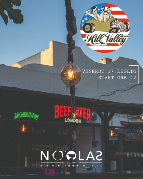 Hill Valley band live al Noolas