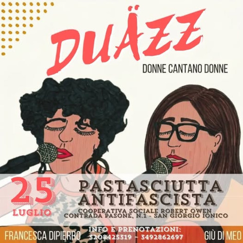 Pastasciutta antifascista e Duazz in concerto