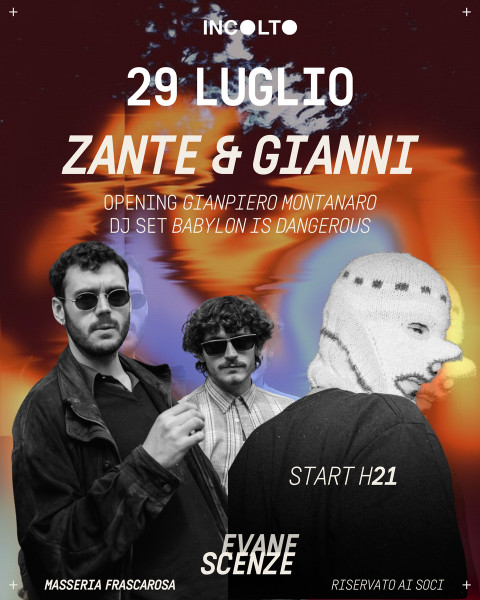 ZANTE&GIANNI - Evanescenze - Mercoledi 29 Luglio