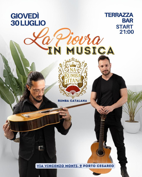La Piovra in Musica Ospita i na Rumba Gitana