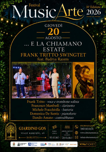 FESTIVAL MUSICARTE 2026 - ...E LA CHIAMANO ESTATE FRANK TRITTO SWINGTET feat. BADRYA RAZEM