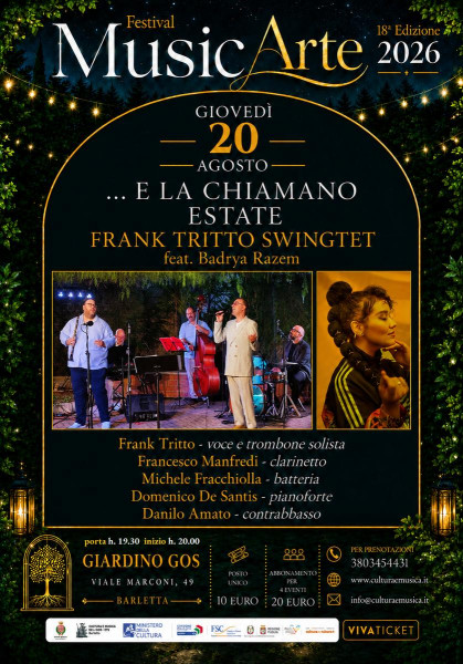 FESTIVAL MUSICARTE 2026 - ...E LA CHIAMANO ESTATE  FRANK TRITTO SWINGTET feat. BADRYA RAZEM