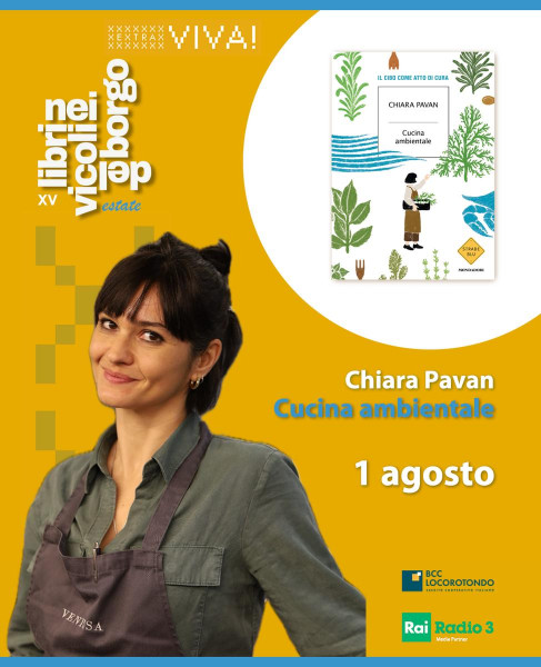 Chiara Pavan presenta " Cucina ambientale"