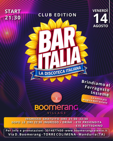Vigilia di Ferragosto - Bar Italia - La discoteca Italiana