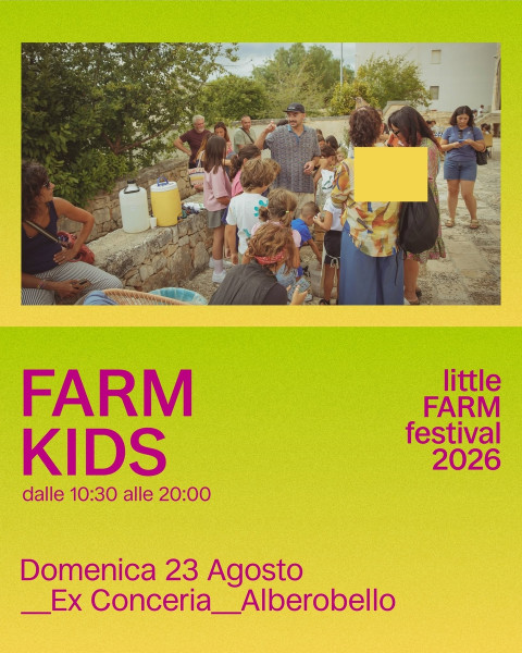 FARM KIDS all'Ex Conceria  LITTLE FARM Festival 2026