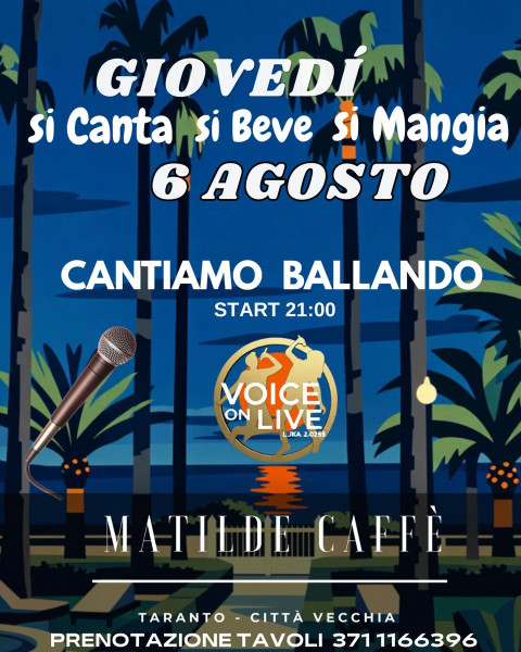 Canta - Bevi - Mangia Voice on Live