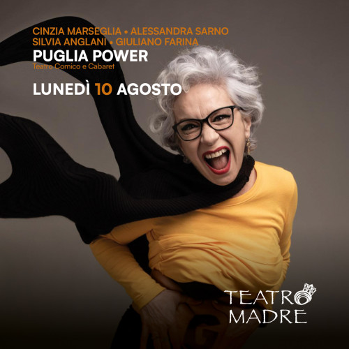 Puglia Power - Teatro Madre Festival