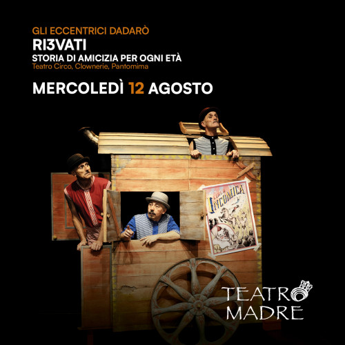 Ri3vati - Teatro Madre Festival